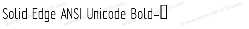 Solid Edge ANSI Unicode Bold字体转换